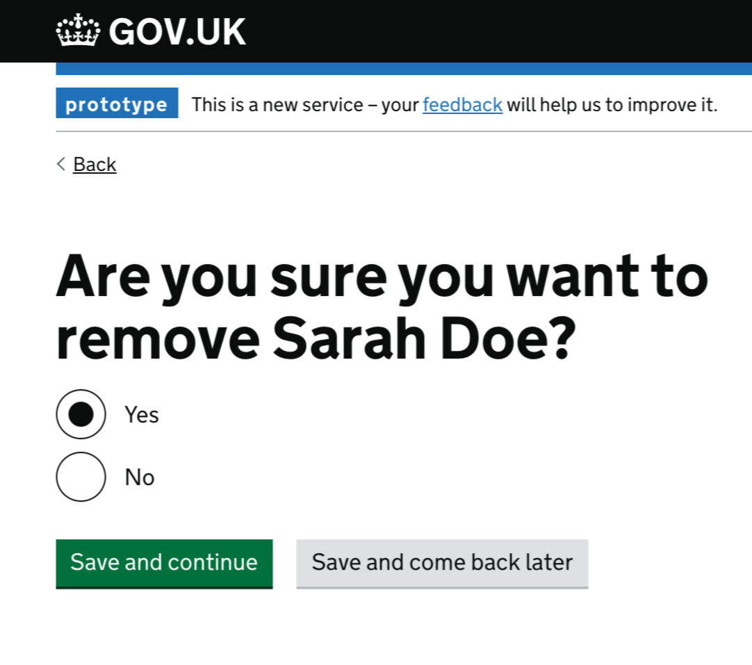 Example of a warning screen asking if the user is sure they want to remove a dependent from the list with yes or no options, and a button to save and continue.