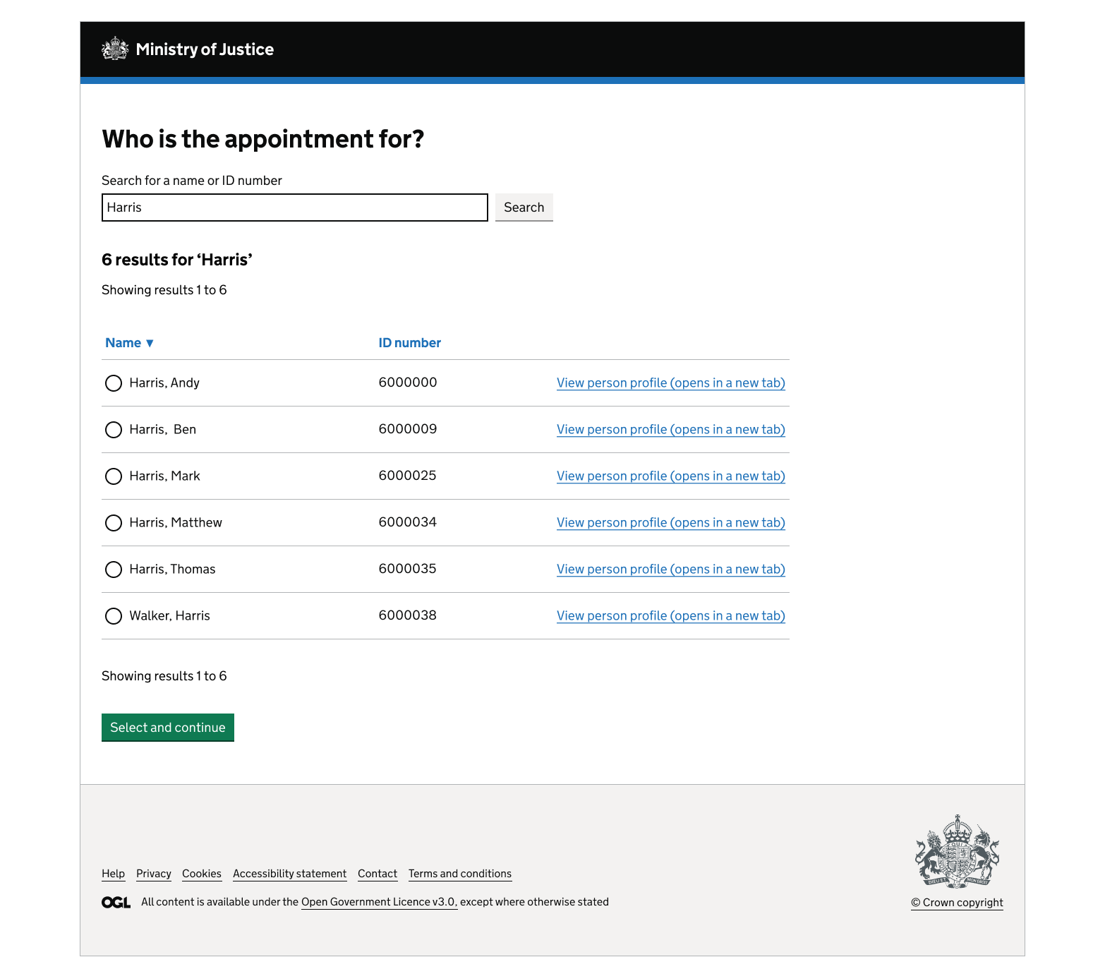 An MOJ webpage titled “Who is the appointment for?” The search field contains “Harris” and shows six matching results. Each result has a radio button to select a person, their name and ID number, and a link to view their profile in a new tab. A green “Select and continue” button appears below the results.