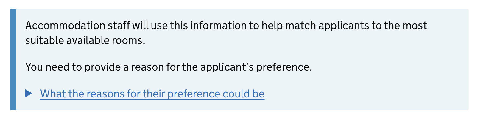A block of black text with a light blue background and a thick blue left border, meant to draw attention to the content. There are two paragraphs and a GOV.UK details component about matching applicants to suitable available rooms.