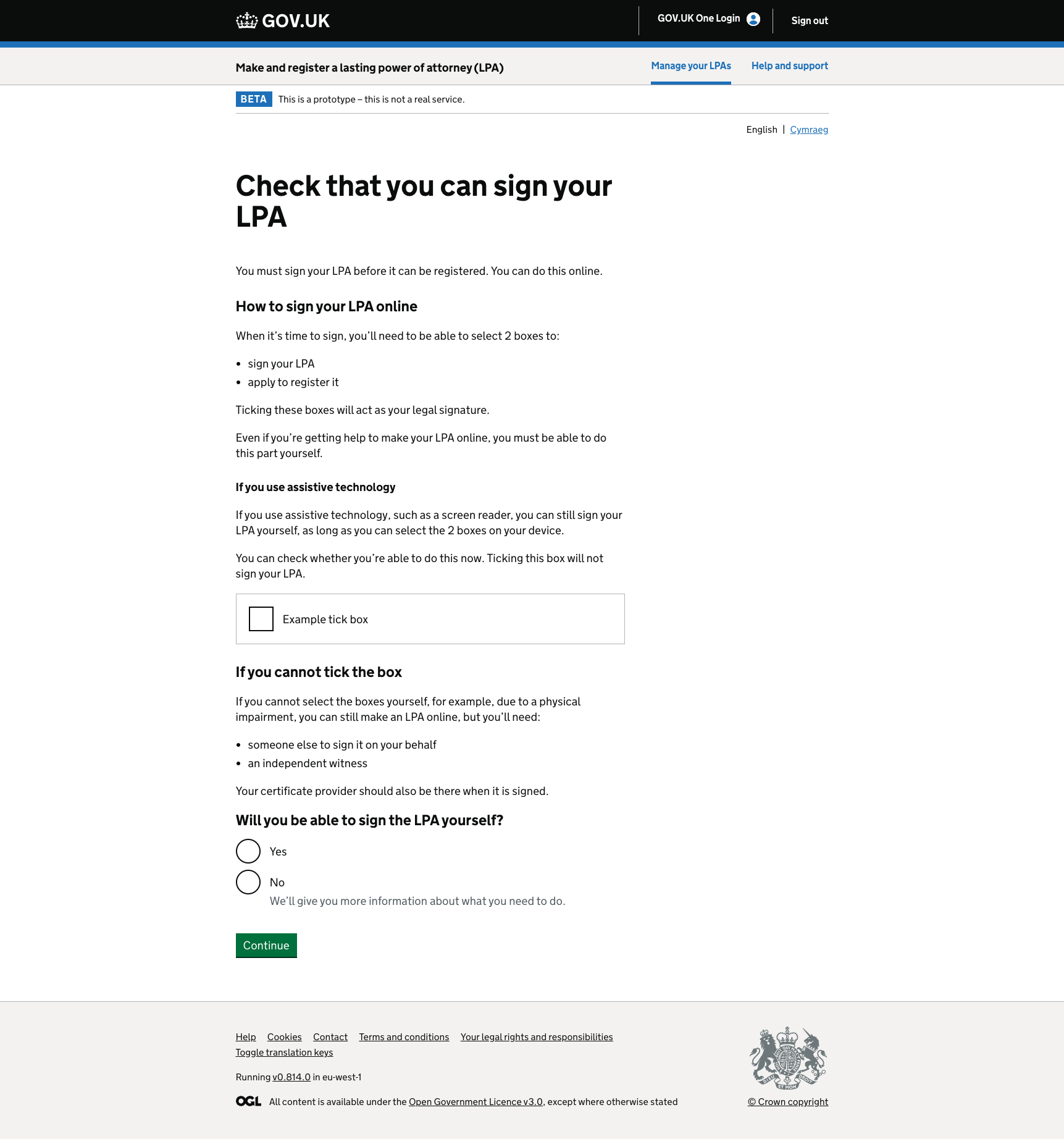 A screenshot titled “Check that you can sign your LPA.” The page explains that you must sign your LPA before it can be registered and that this can be done online. It includes sections on how to sign your LPA online, guidance for using assistive technology, and instructions if you cannot tick the box yourself. There's an example tick box shown and a question asking, “Will you be able to sign the LPA yourself?” with Yes and No radio buttons. There's a “Continue” button.